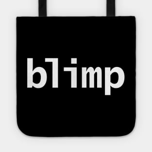 Blimp Funny Typography Tote