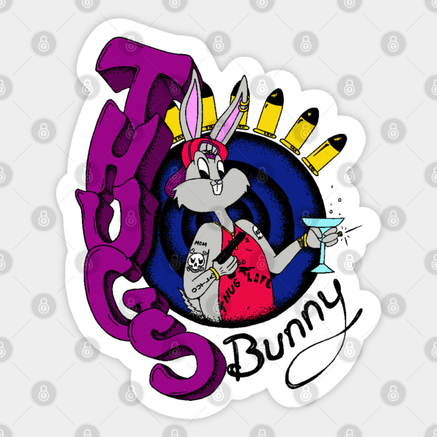 Thugs Bunny Bullseye Thug Life Sticker Teepublic