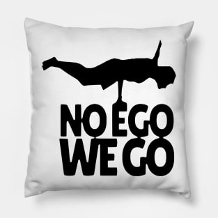 Wim Hof Method Inspired - No Ego We Go Pillow