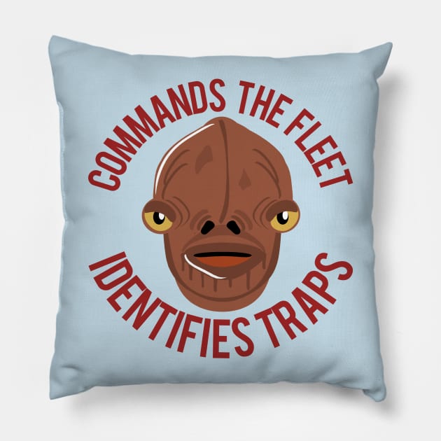 Ackbar Has Two Jobs Pillow by PopCultureShirts