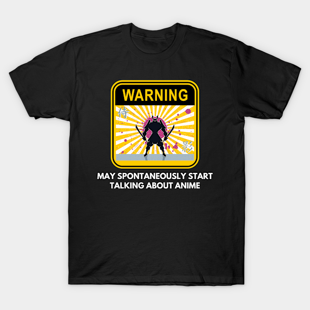 Warning May Spontaneously Start Talking About Anime - Warning May ...