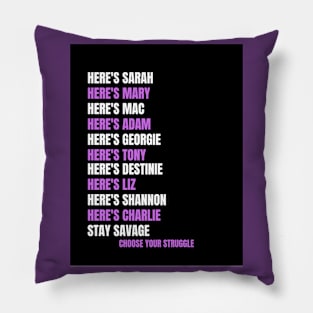 Stay Savage Cast Pillow