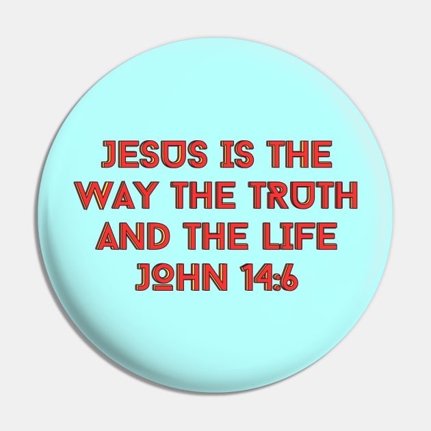 Jesus Is The Way The Truth And The Life | Bible Verse John 14:6 Pin by All Things Gospel