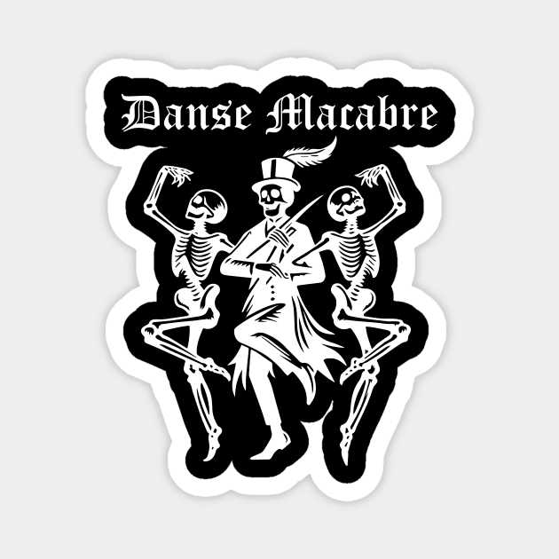 danse macabre Magnet by lkn