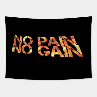 No Pain No Gain - Fitness Lifestyle - Motivational Saying Tapestry