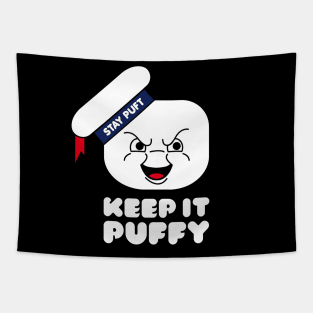 Keep it puffy Tapestry