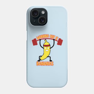 Working Out Is Bananas Funny Banana Lifting Weight Phone Case