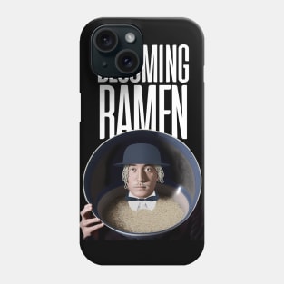 Becoming Ramen No. 3 -- an Asian man wearing a stylish Bowler hat with ramen hair inside a bowl of ramen with the words "Becoming Ramen" above on a Dark Background Phone Case