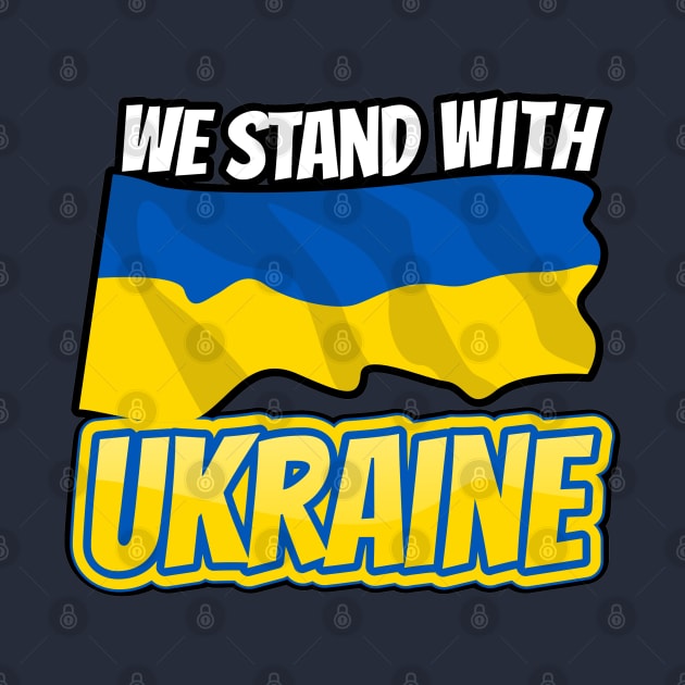 Stand with Ukraine by Happy Art Designs