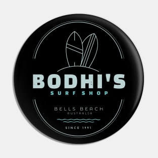 Bodhi's Surf Shop - Bells Beach Australia - Since 1991 Pin