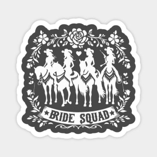 Cowgirl Bride Squad Magnet