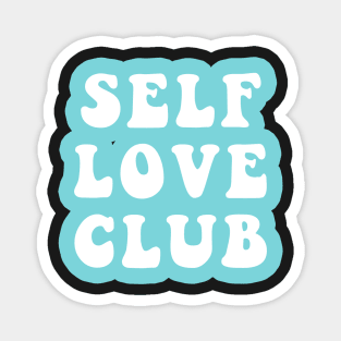 Self Love Club Magnet