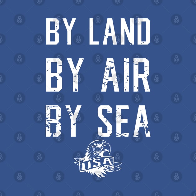 By Land By Air By Sea USA Eagle wht by Poppa's Designs