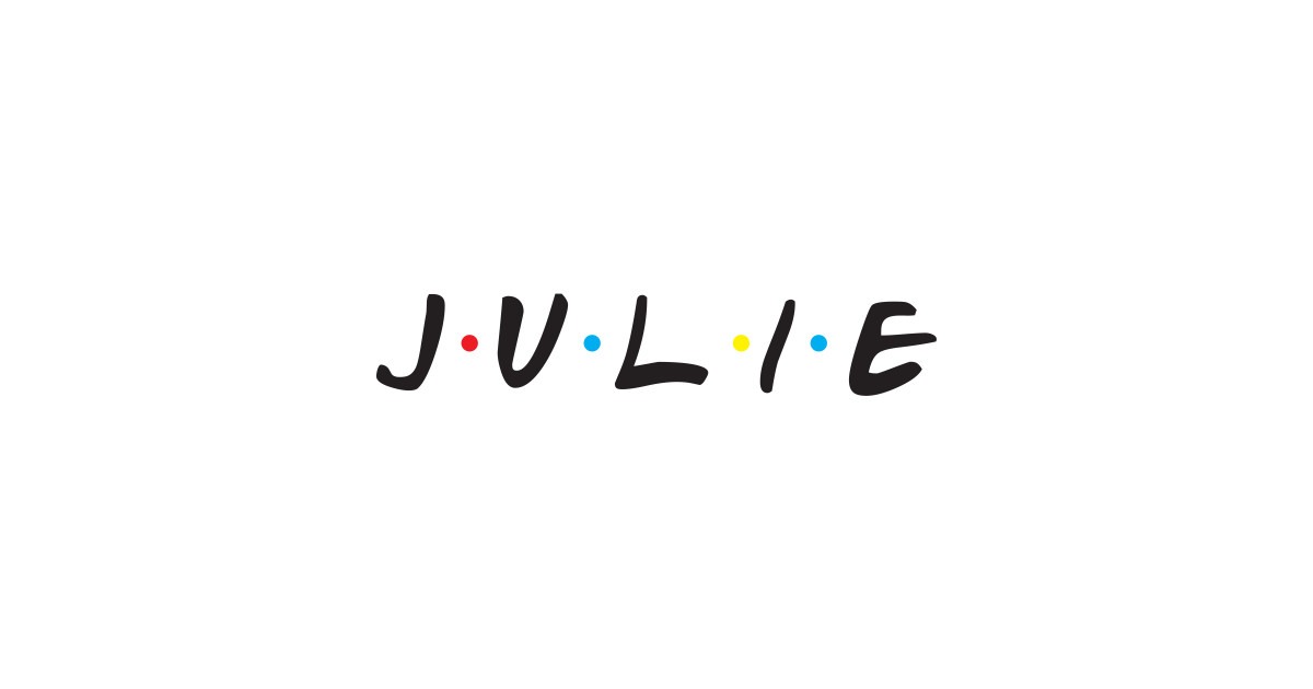 JULIE - Julie - Sticker | TeePublic