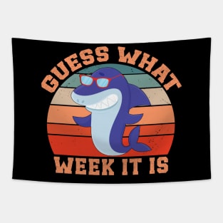 Guess What Week It Is Funny Shark Tapestry