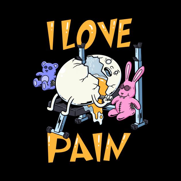 Eggs-ercise with a Side of Humor: Embracing Pain at the Gym! by Holymayo Tee