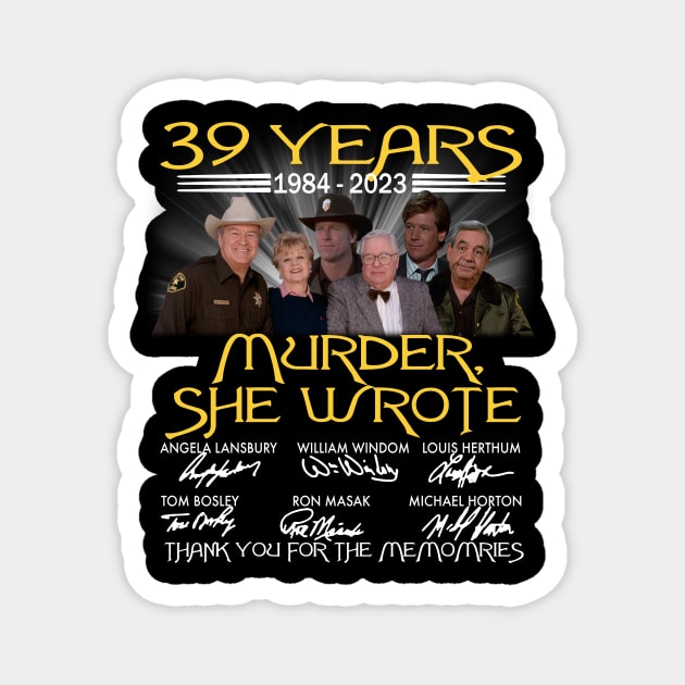 39 years 1984 2023 Murder She wrote signatures Magnet by Hoang Bich