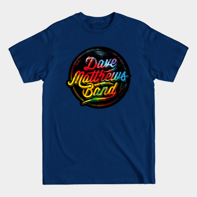 Discover Dave Matthews Band Logo Circle multicolor - Dave Matthews - T-Shirt