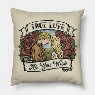 As You Wish Pillow