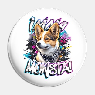 Imma Monsta! CORGI | Whitee | by Asarteon Pin