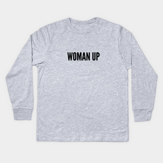 Funny Woman Up Funny Joke Statement Humor Slogan Quotes Saying