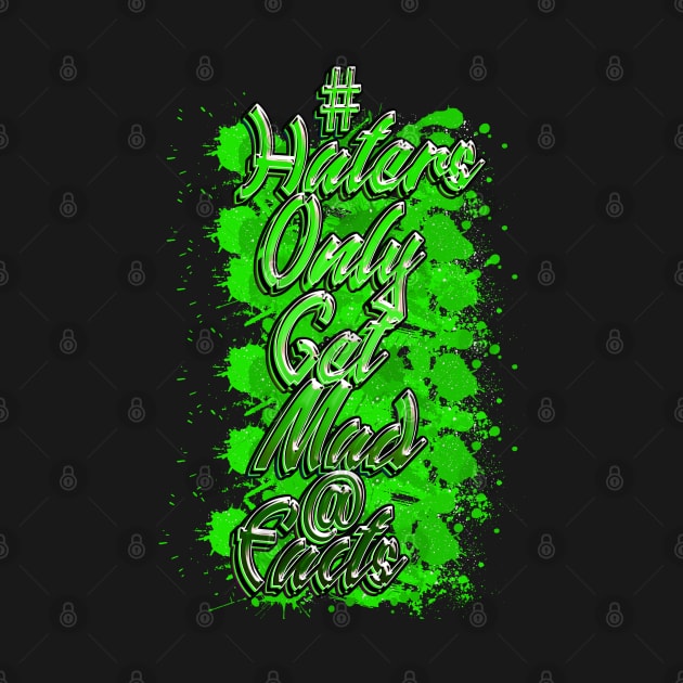 Haters Green by RC BOY FITS