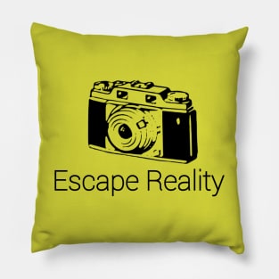 Escape Reality! Pillow