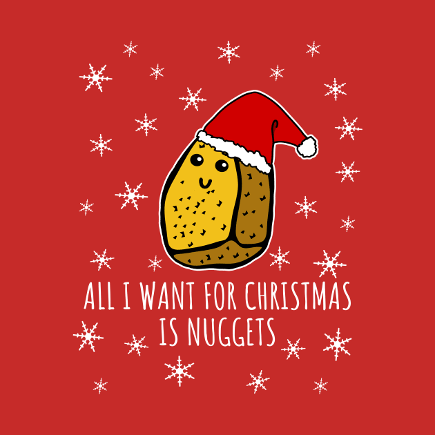 All I Want For Christmas Is Nuggets by LunaMay