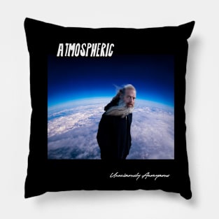 Atmospheric... Pillow