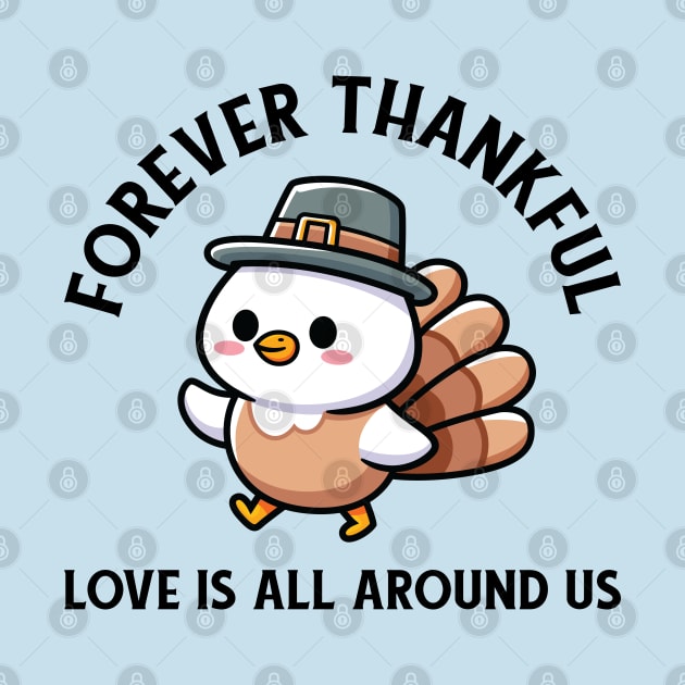 Thanksgiving Turkey Forever Thankful by JS Arts