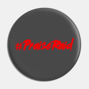 #PrasieRaid Pin