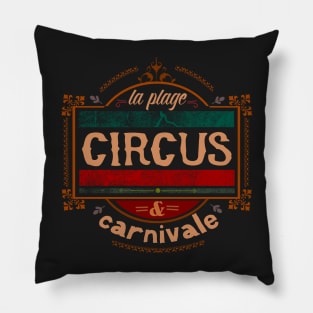 Circus vintage retro carnivale la plage Pillow