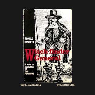 WITCH-FINDER GENERAL by Ronald Bassett T-Shirt