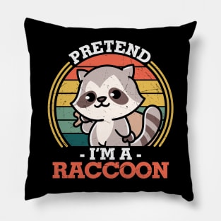 Pretend I'm a Raccoon Funny Last Minute Halloween Gift Pillow