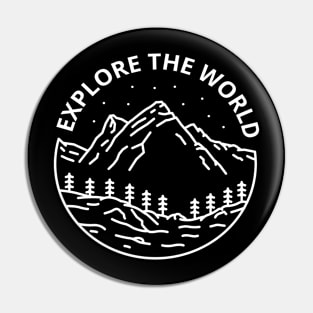 Explore the world Pin