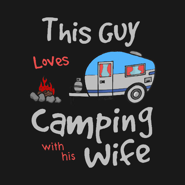 camping with his wife husband by asleyshaw