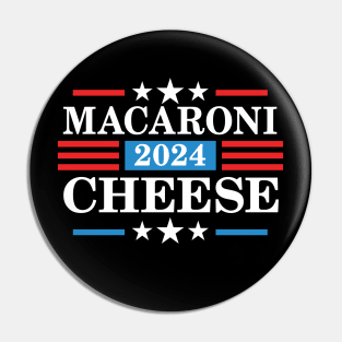 Macaroni Cheese 2024 - Funny Presidency Election Pin