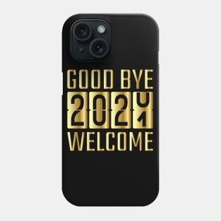 Goodbye 2020 Welcome 2021 Phone Case