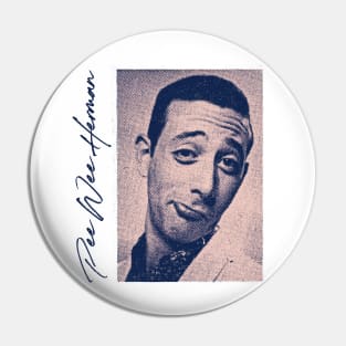 Pee Wee Herman --- Retro Aesthetic Pin