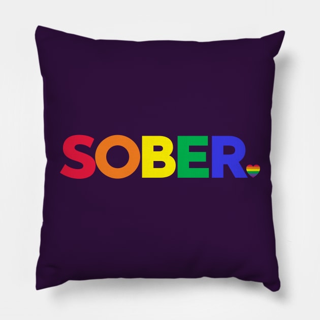 Sober With Small Rainbow Heart Pillow by SOS@ddicted