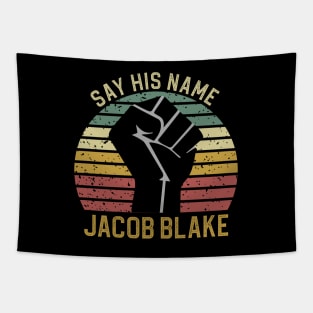 Say His Name Jacob Blake Tapestry