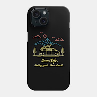 Van Life - Feelin' Good Phone Case