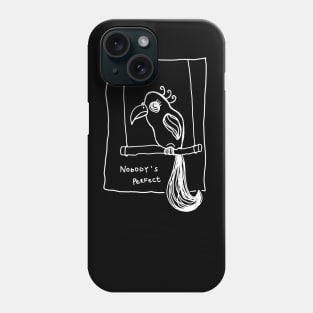 nobody is perfect  parrot on a swing white linedrawing Phone Case