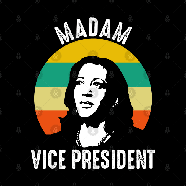 Madam Vice President Kamala Harris 2020 T Shirt Sticker by Metal Works
