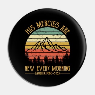 Vintage Christian His Mercies Are New Every Morning Pin