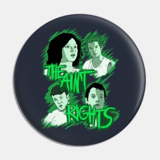 Green Room - The Ain't Rights Pin