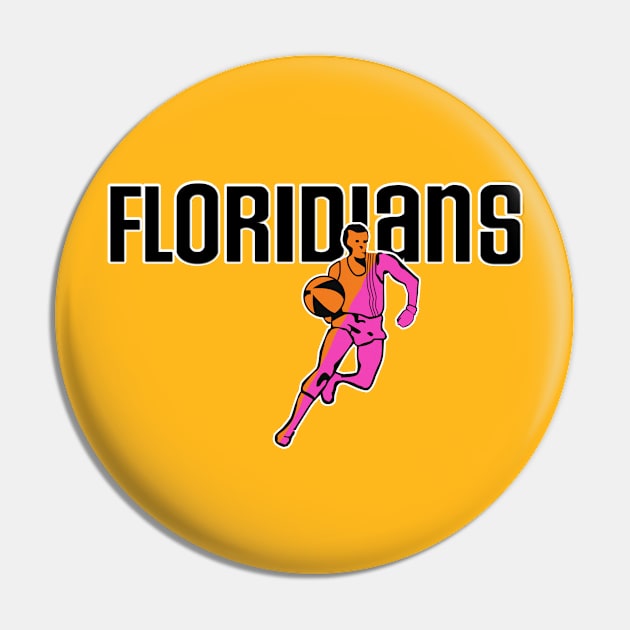 DEFUNCT - FLORIDIANS Pin by LocalZonly