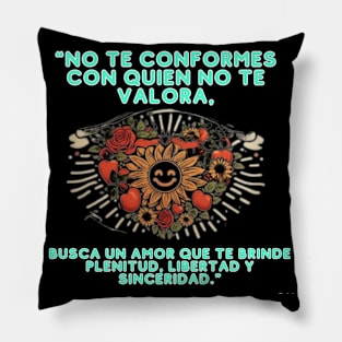 'Busca un amor que te brinde plenitud, libertad y sinceridad'. 🌈 Pillow