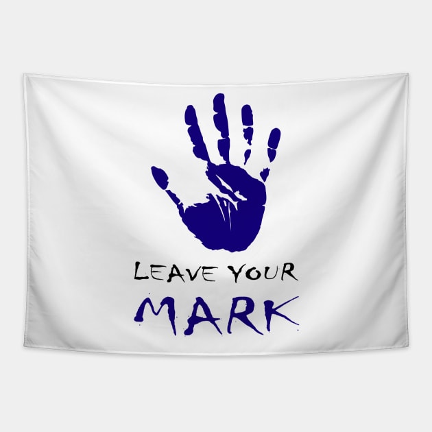 leave your mark Tapestry by myouynis