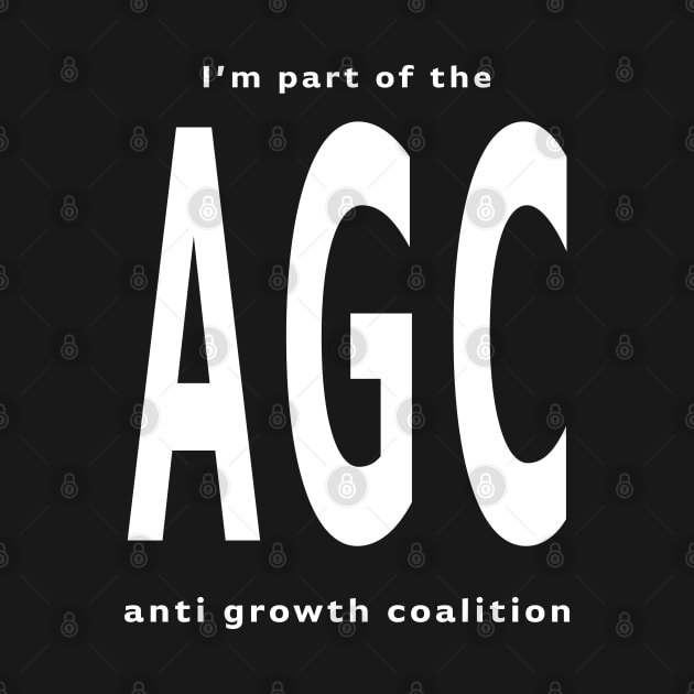 Anti Growth Coalition by MichaelaGrove